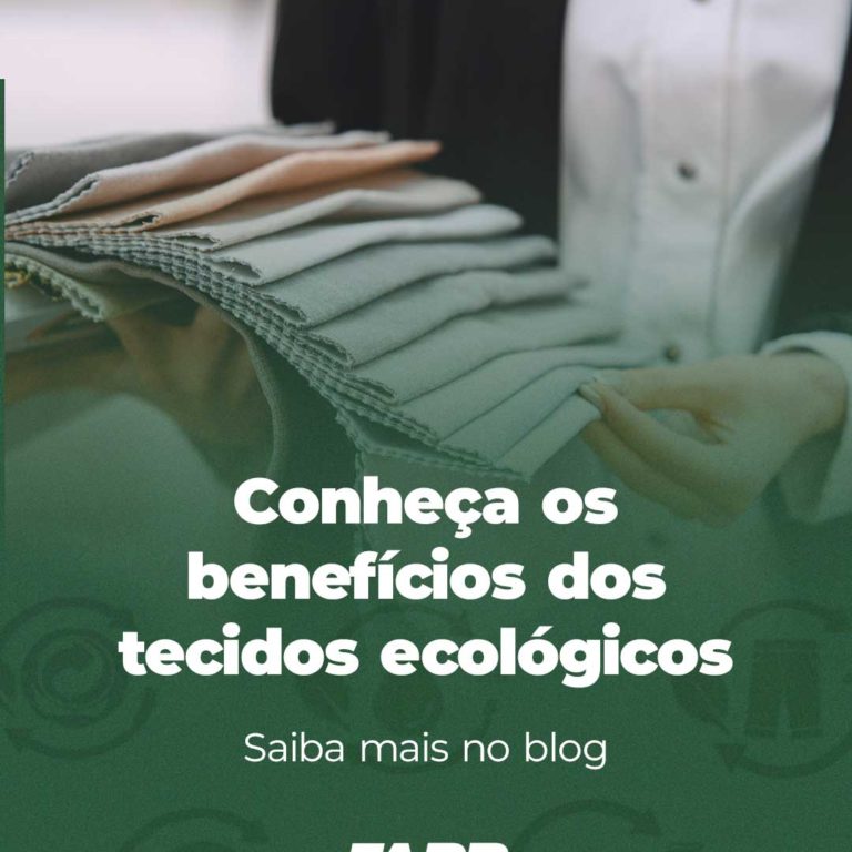 Conheça os benefícios dos tecidos ecológicos